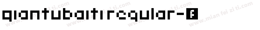 qiantubaiti regular字体转换